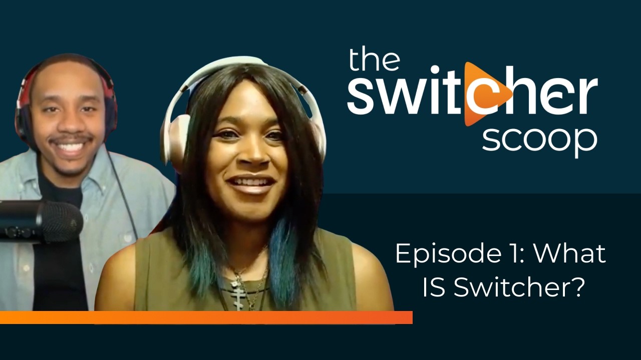 Wait... What IS Switcher Anyways?! | Switcher Scoop #5