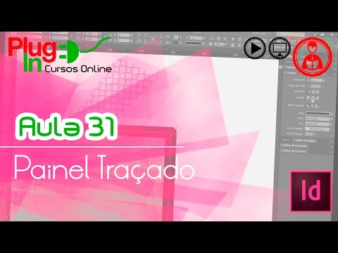 InDesign CC | Aula 31 – Painel Traçado