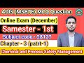 28127 - ADIS -MSBTE / Chemical and Process Safety Management MCQ for Online Exam (Chapter-3) Part-1