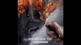 Good Times Ahead - \
