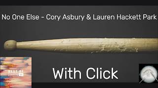 No One Else - Cory Asbury & Lauren Hackett Park - Drumless - With Click