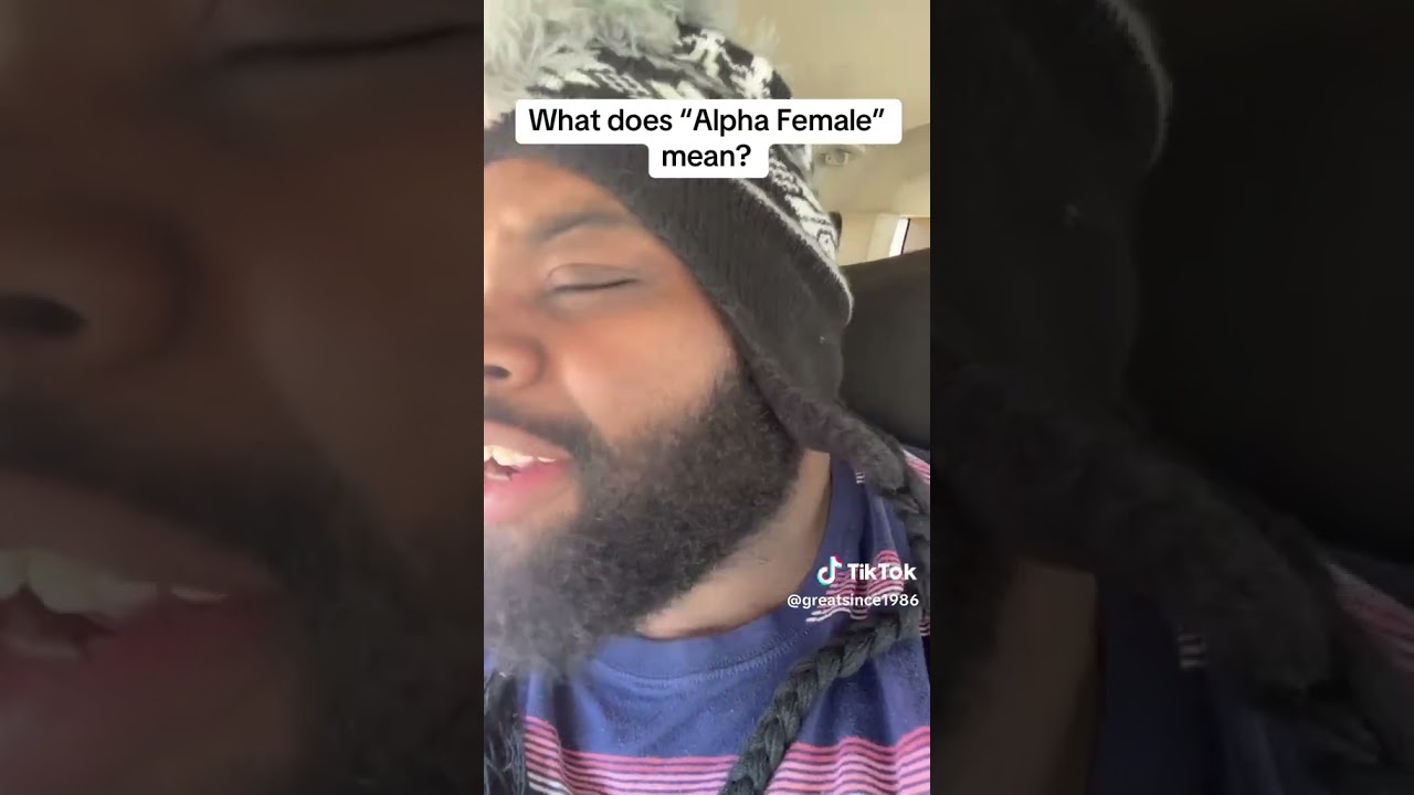 What does “Alpha Female” mean? 