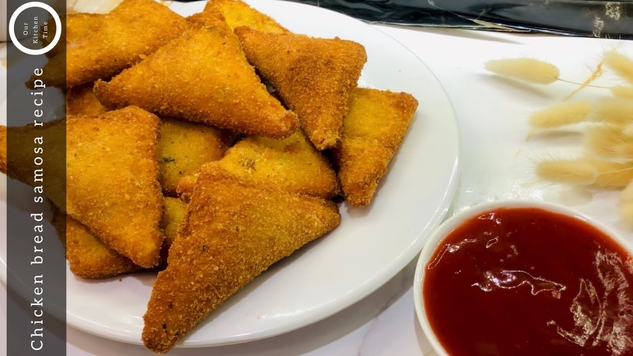 Crispy chicken bread samosa recipe | Chicken bread samosa easy recipe by our kitchen time 