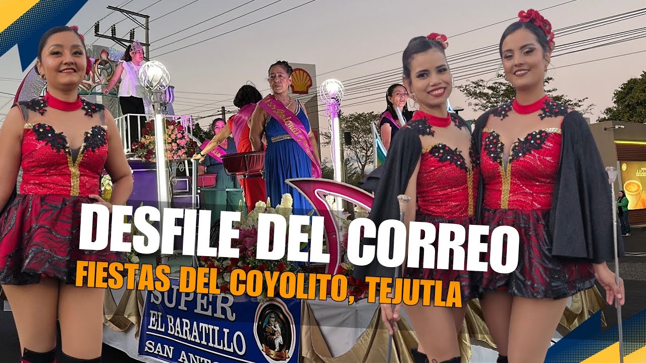Iniciaron las fiestas del Coyolito con el tradicional desfile del correo 🎉😊👌🏼🥳
