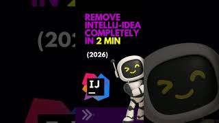 How to Completely Uninstall IntelliJ IDEA from Your System  #intellijidea #uninstall #Shorts