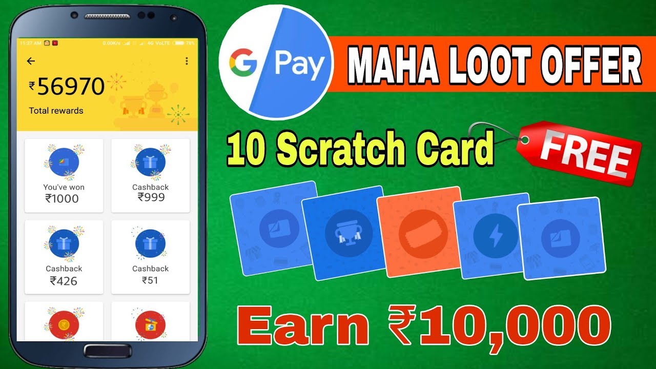 Google pay & FilesGo upto ₹10,000/ Cashback Offer, Get 10 Scratch Card