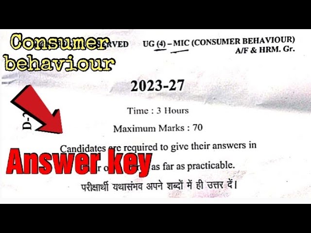 🔥Answer key Minor : Consumer behaviour. Lnmu Semester 4 Exam 22 dec 2025.