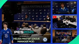 PES 2021 MASTER LEAGUE MOD CHELSEA MLMYTEAM [MYTEAM} MANAGER 2022/2023 (22/23)