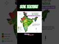 SOIL TEXTURE MAP OF INDIA #geographythroughmaps #SOIL #YT # SHORTS #QGIS #ARC GIS PROJECT