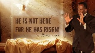 Dr Gene James- He is Not Here; He is Risen