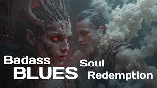 Soul Redemption is a deep gritty blues ballad about crawling through hard times finding the light