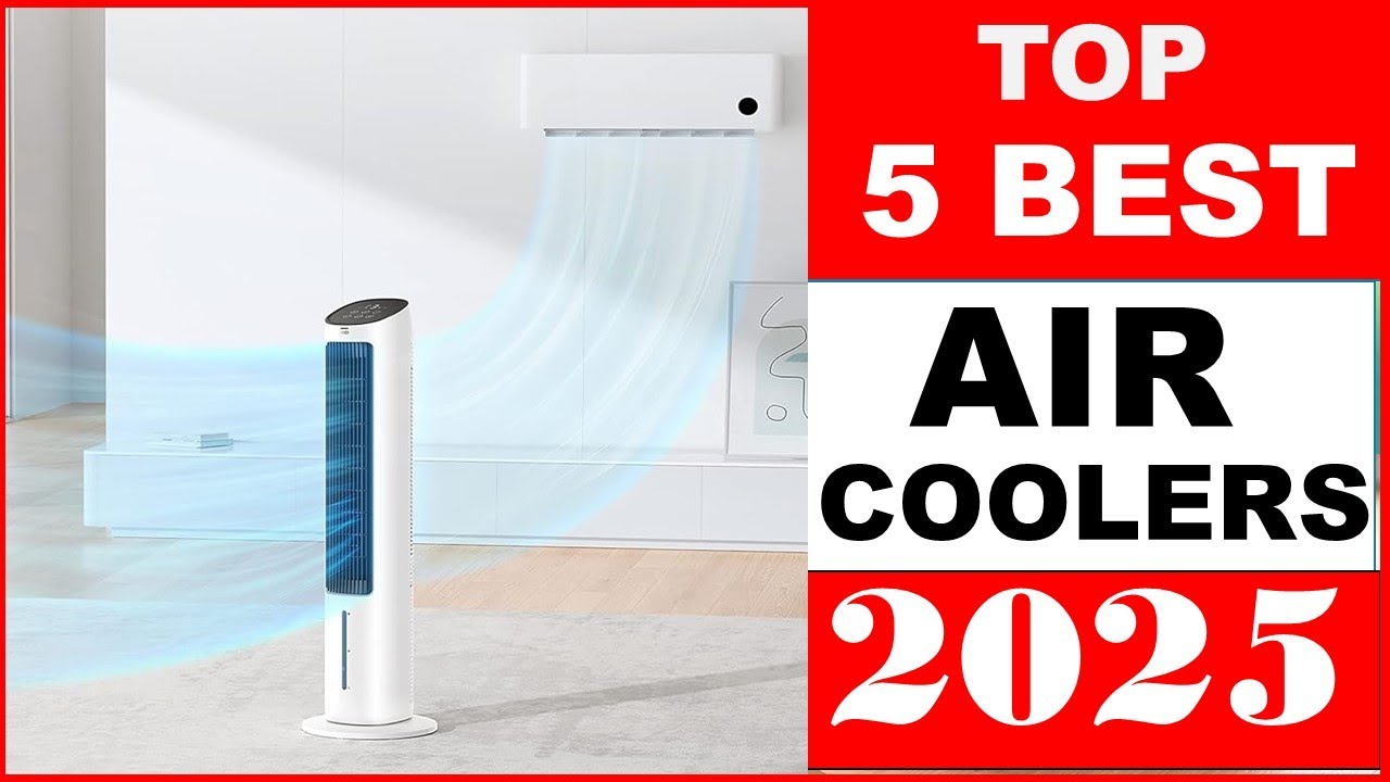 Top 5: Best Air Coolers of 2025 - Best Air Coolers [Buyers Guide] - YouTube