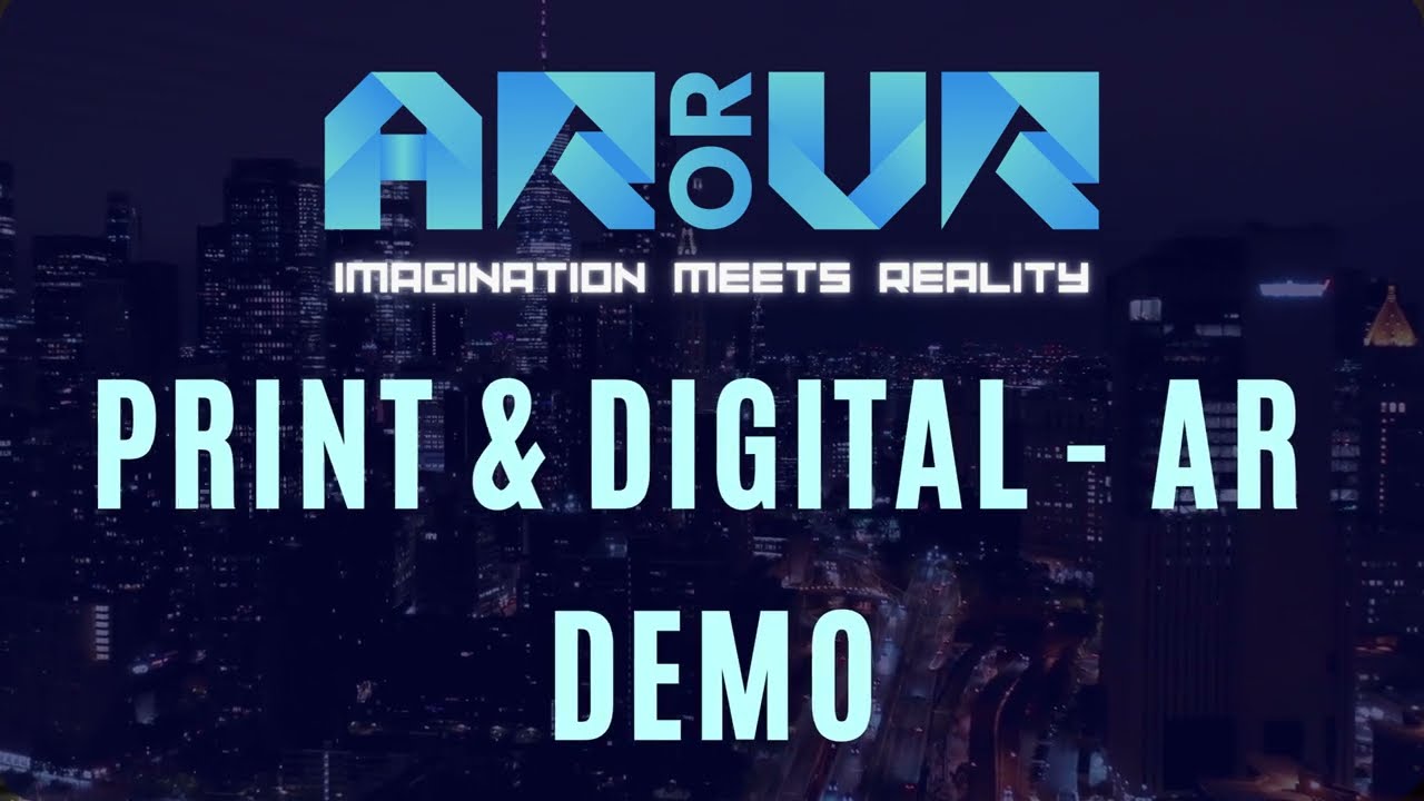 Print and Digital - Augmented Reality