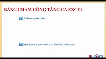 Bảng chấm công tăng ca Excel