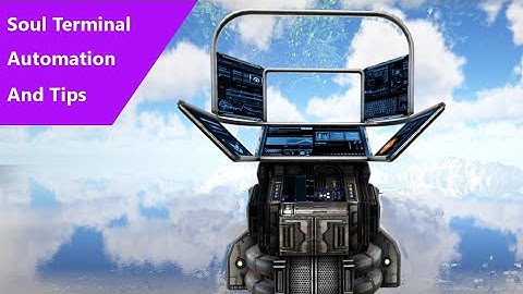 Ark Dino Storage 2 Soul Terminal Automation