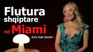 Flutura Shqiptare Në Miami - Ema Koja - Episodi 178 3 Tetor 2025