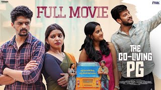 The Co-Living PG || Full Movie || The Mix By Wirally || Tamada Media