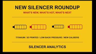 What's New in Suppressors Right Now