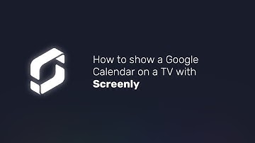 How to show a Google Calendar on a TV with Screenly