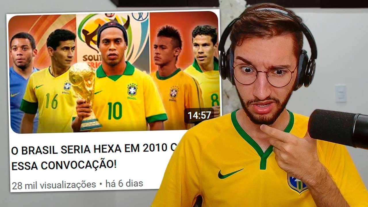 O BRASIL SERIA HEXA EM 2010 COM ESSA CONVOCAÇÃO!