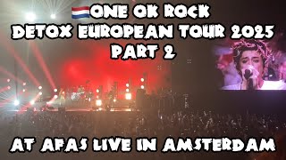 Download Lagu ONE OK ROCK DETOX EUROPEAN TOUR 2025 at AFAS LIVE in Amsterdam part 2 MP3 Download Lagu ONE OK ROCK DETOX EUROPEAN TOUR 2025 at AFAS LIVE in Amsterdam part 2 MP3