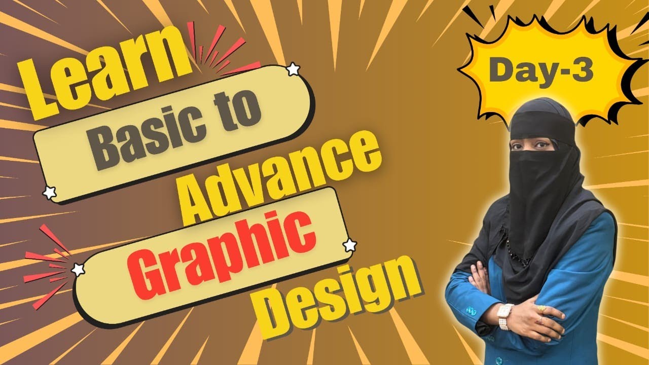 Graphic Designing Class 3 | Professional Designing Skills Step by Step