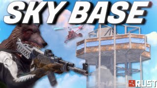 The Tallest Sky Base - Rust (Movie)