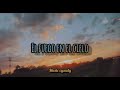 Ed Maverick_El fuego en el cielo (letra)