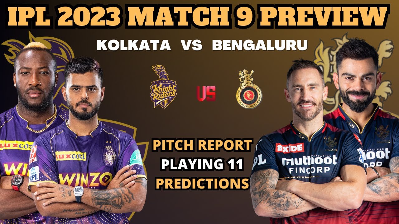 KKR Eden Gardens HomeComing KKR Vs RCB Preview Pitch Report Playing kkr-eden-gardens-homecoming-kkr-vs-rcb-preview-pitch-report-playing