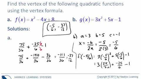 Section 3.2, Vertex of Quadratic Functions