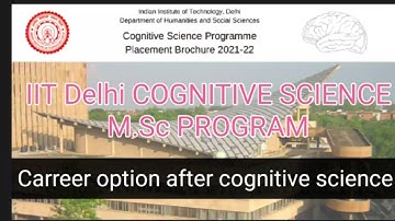 IIT DELHI COGNITIVE SCIENCE M.Sc PROGRAM  |. Carreer option ater cognitive science.