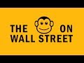 The Monkey On Wall Street - Watch BEFORE You Invest