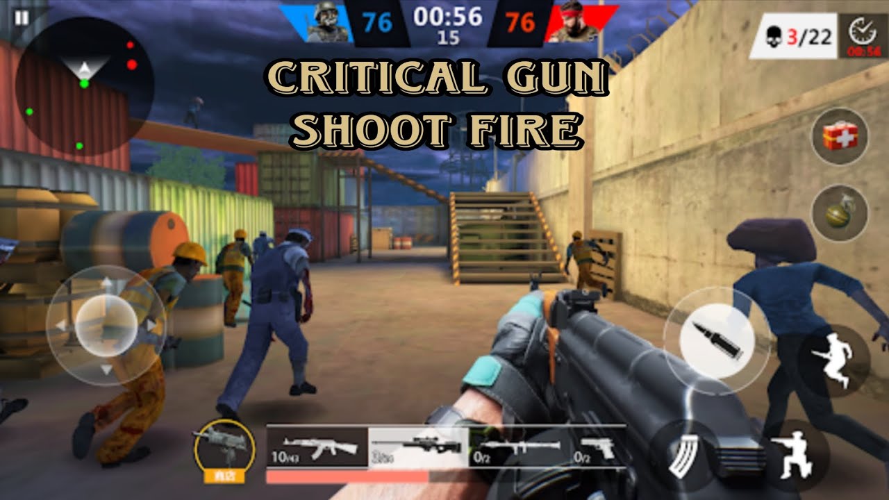 CRITICAL GUN SHOOT FIRE GAMEPLAY | CRITICAL GUN SHOOT FIRE | GAMES |