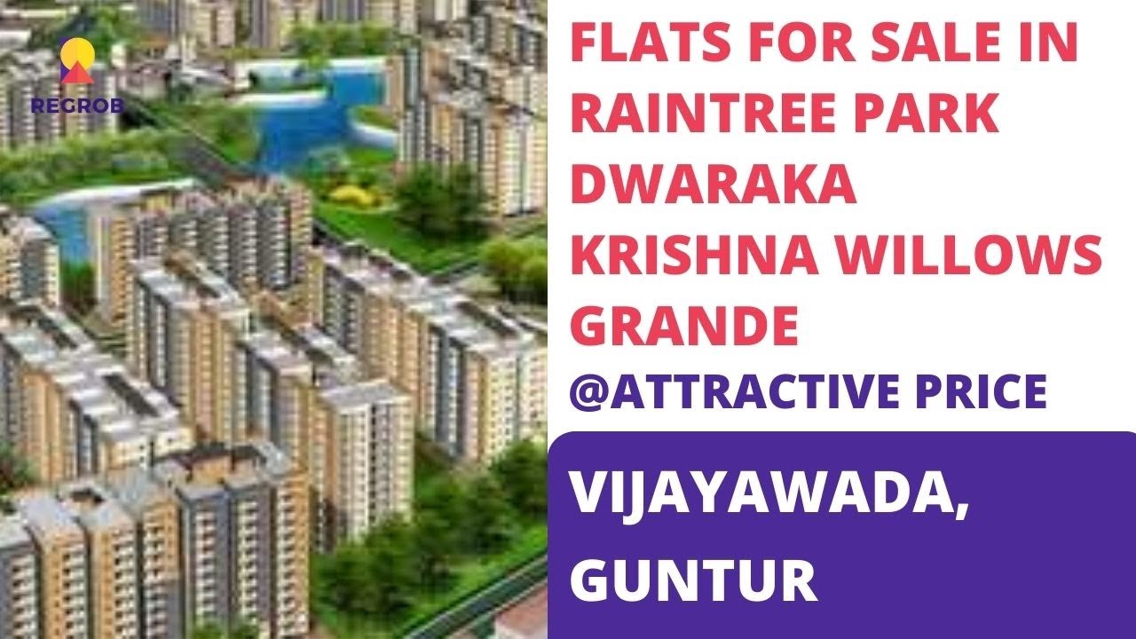 Raintree Park Dwaraka Krishna Willows ☎️9870312918 Flats For Sale in