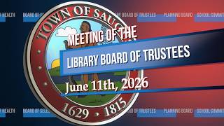 Saugus Library Board of Trustees - June 11th, 2026