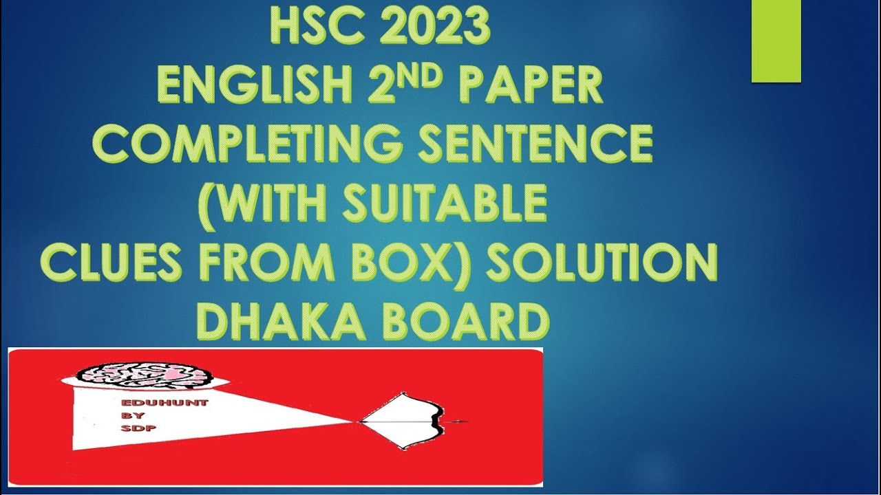 HSC 2023 English 2nd Paper Completing Sentence With Suitable Phrase hsc-2023-english-2nd-paper-completing-sentence-with-suitable-phrase
