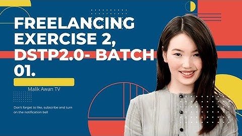 Digiskill Hands-on Exercise 2 || Freelance Exercise || 2 Easy way to get Full Marks || DSTP 2.0