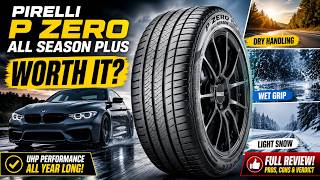 Pirelli P Zero All Season Plus Pros & Cons Review