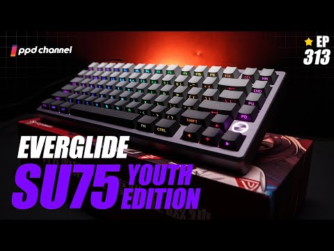 Magnetic ตัวจบของคีย์บอร์ดอลู 75% !! : EVERGLIDE SU75 YOUTH
