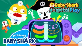 new oh no the skeletons bones are broken baby shark hospital play baby shark official
