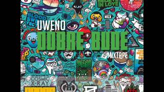 Uweno - Netreba mi viac // Dobre bude mixtape 2013