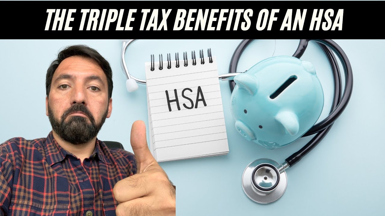 The HSA Triple Tax Advantage - What You Should Know - Debt-Free Doctor