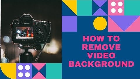 How to video background removal  || Tech about 2021