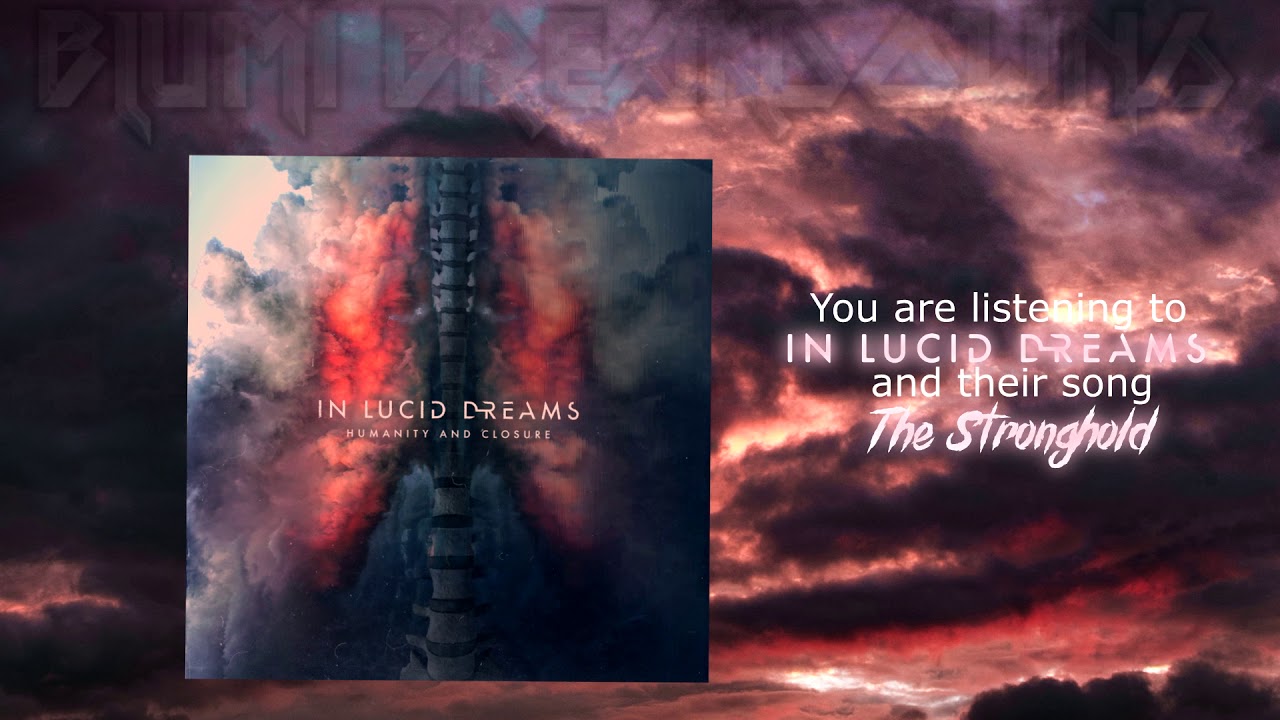 In Lucid Dreams - Humanity and Closure (Full Album // 2018) Metalcore