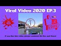 Viral Video 2020 EP 3