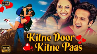 Download Lagu Kitne Door Kitne Paas (2002) Full Bollywood Movie | Fardeen Khan, Amrita Arora | Hindi Romance Drama MP3 Download Lagu Kitne Door Kitne Paas (2002) Full Bollywood Movie | Fardeen Khan, Amrita Arora | Hindi Romance Drama MP3