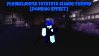 Fleskhjerta Chase theme [DOMINO EFFECT] | FORSAKEN 