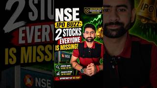 NSE IPO Buzz: 2 Stocks Everyone Is Missing! #stocks #nse