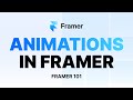 05 - Animations in Framer | Framer Crash Course 2025