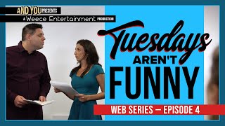 Tuesdays Aren't Funny | Episode 4 | Sketch Comedy for Actors